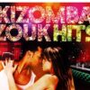 KIZOMBA / ZOUK HITS