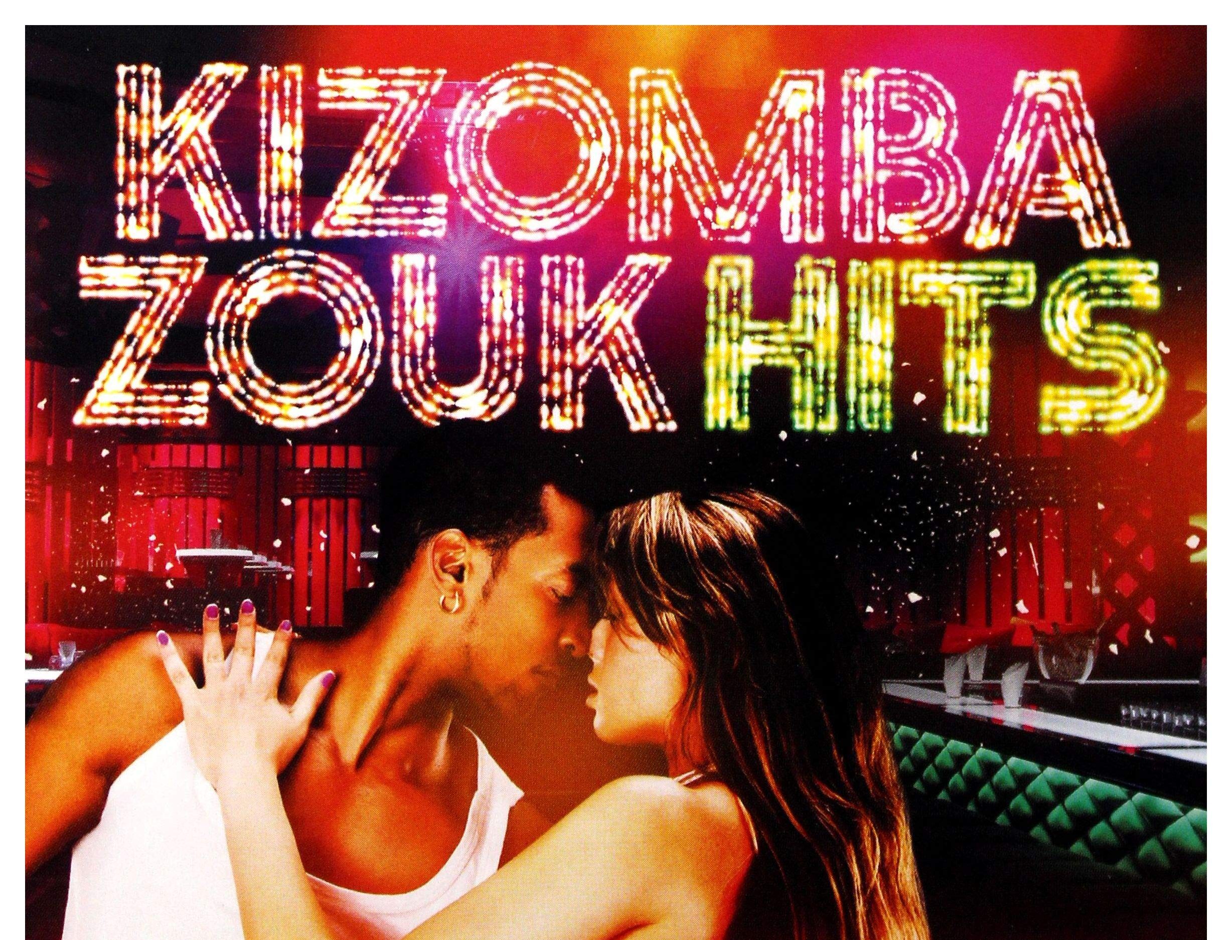 KIZOMBA / ZOUK HITS