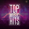 TOP MUSIC HITS